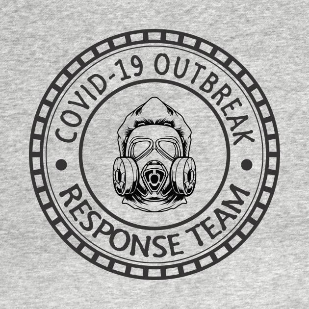 Covid-19 Outbreak Response Team #2 by SheepDog